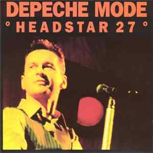 Depeche Mode - Headstar 27 mp3