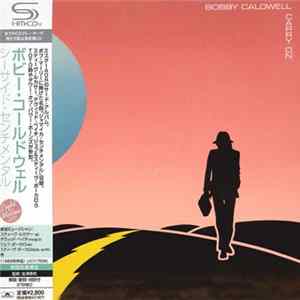 Bobby Caldwell - Carry On mp3