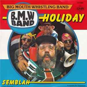 B.M.W. Band - Holiday mp3