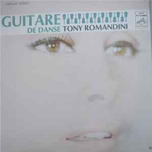 Tony Romandini - Guitare de danse mp3