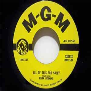 Mark Dinning - All Of This For Sally / The Pickup mp3