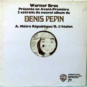 Denis Pépin - Metro Republique mp3