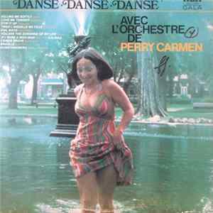 Perry Carmen - Danse Danse Danse Avec L'Orchestra De Perry Carmen mp3