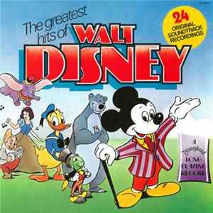 Various - The Greatest Hits Of Walt Disney mp3