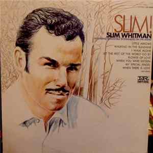 Slim Whitman - Slim! mp3