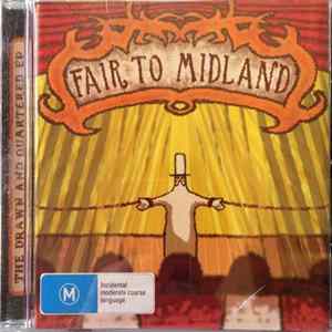 Fair To Midland - The Drawn And Quartered EP mp3