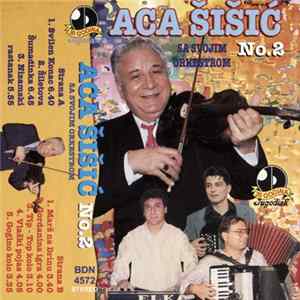 Aca Šišić Sa Svojim Orkestrom - No.2 mp3