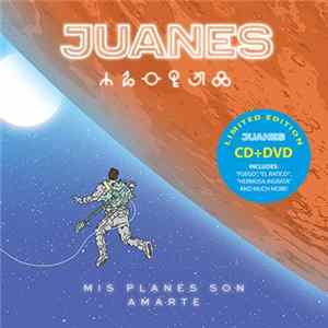 Juanes - Mis Planes Son Amarte mp3
