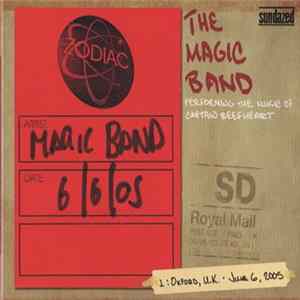 The Magic Band - Performing The Music Of Captain Beefheart - 1: Oxford, U.K. June 6, 2005 mp3