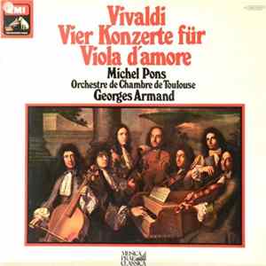 Antonio Vivaldi - Michel Pons, Orchestre De Chambre De Toulouse - 4 Konzerte Für Viola D'Amore mp3