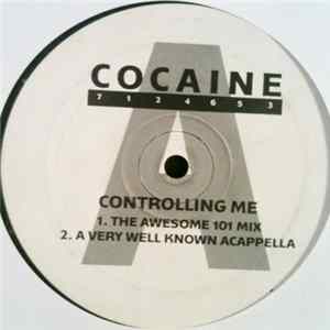 Cocaine - Controlling Me mp3