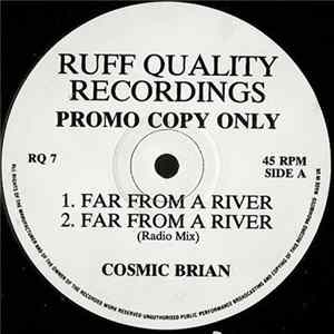 Cosmic Brian - Far From A River / Dis Generation mp3