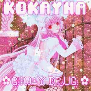 Kokayna - G8way Drug mp3