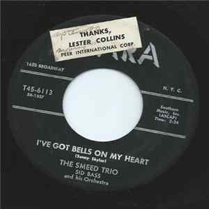 The Smeed Trio - I've Got Bells On My Heart / Echoes Of Love mp3