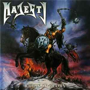 Majesty - Reign In Glory mp3