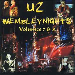 U2 - Wembley Nights Volume 7 & 8 mp3