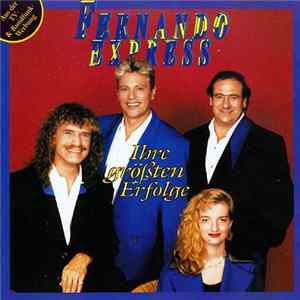 Fernando Express - Ihre größten Erfolge mp3