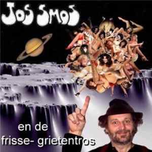 Jos Smos - Jos Smos En De Frisse-grietentros mp3
