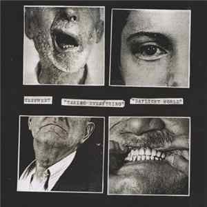 Tenement - Taking Everything B/W Daylight World mp3
