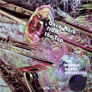 The Double Dozen Orchestra - Once More From The Top mp3