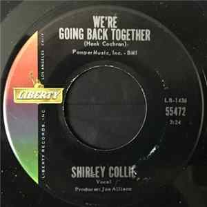 Shirley Collie - We're Going Back Together mp3