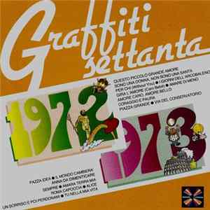 Various - Graffiti Settanta 1972 - 1973 mp3