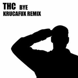 THC - Bye mp3