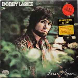 Bobby Lance - First Peace mp3