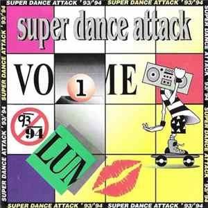 Various - Super Dance Attack '93 / 94' - Volume 1 mp3