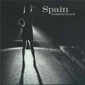 Spain - Sargent Place mp3