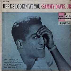 Sammy Davis, Jr. - Here's Lookin' At You - Part 2 mp3