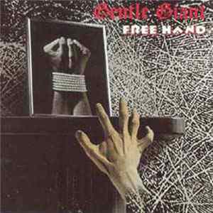 Gentle Giant - Free Hand mp3