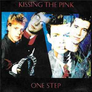 Kissing The Pink - One Step mp3