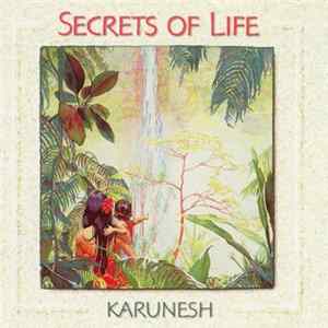 Karunesh - Secrets Of Life mp3