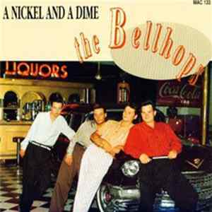 The Bellhops - A Nickel And A Dime mp3