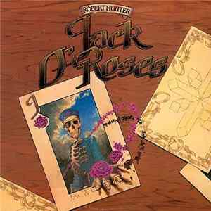 Robert Hunter - Jack O' Roses mp3