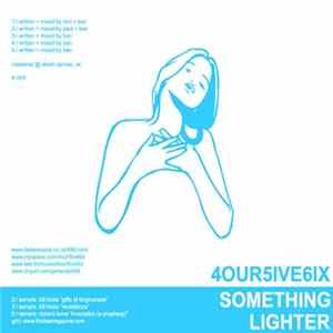 4our5ive6ix - Something Lighter mp3