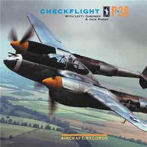 Lefty Gardner, Jack Purdy - Checkflight P-38 mp3