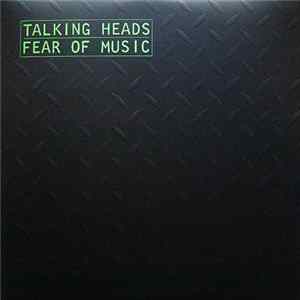 Talking Heads - Fear Of Music mp3
