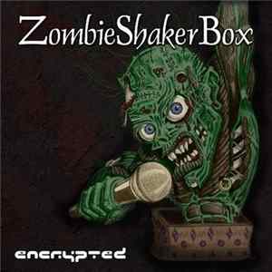 Zombie Shaker Box - Encrypted mp3