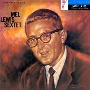 Mel Lewis Sextet - Mel Lewis Sextet mp3