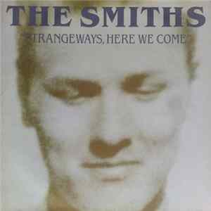 The Smiths - Strangeways, Here We Come mp3