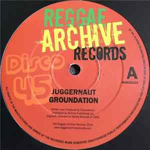 Groundation - Juggernaut / Fa Ward mp3