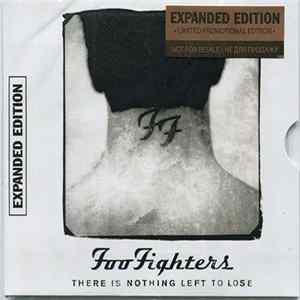 Foo Fighters - There Is Nothing Left To Lose (Expanded Edition) mp3