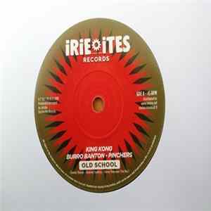 King Kong, Burro Banton, Pinchers - Old School mp3