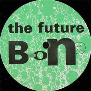 B-One - The Future mp3