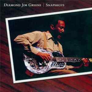 Diamond Jim Greene - Snapshots mp3