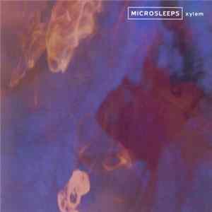Microsleeps - Xylem mp3