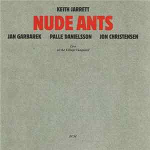 Keith Jarrett - Nude Ants (Live At The Village Vanguard) mp3