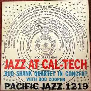 Bud Shank Quartet With Bob Cooper - Jazz At Cal-Tech mp3